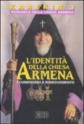 L'identità della Chiesa armena. Ecumenismo e rinnovamento