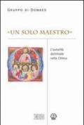 «Un solo maestro» (Mt 23,8). L'autorità dottrinale nella Chiesa