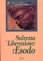 Salvezza e liberazione: l'Esodo