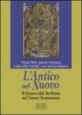 L'Antico nel Nuovo. Il ricorso alla Scrittura nel Nuovo Testamento