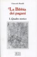 La Bibbia dei pagani: 1