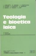 Teologia e bioetica laica. Atti del Convegno (Trento, 8-9 maggio 1991)