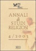 Annali di studi religiosi (2003). 4.