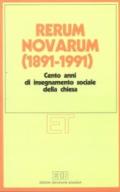 Rerum novarum (1891-1991). Cento anni di insegnamento sociale della Chiesa
