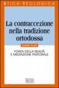 La contraccezione nella tradizione ortodossa. Forza della realtà e mediazione pastorale