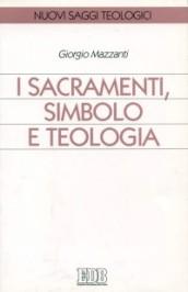 I sacramenti simbolo e teologia: 1