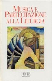 Musica e partecipazione alla liturgia. Atti del 26º Congresso nazionale di musica sacra