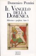 Il vangelo della domenica. Riflessione e preghiera. Anno A