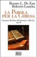 La Parola per la Chiesa. Commento alle letture della domenica e delle feste. Anno B