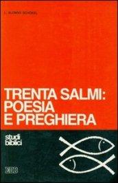 Trenta Salmi: poesia e preghiera