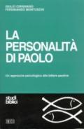 La personalità di Paolo. Un approccio psicologico alle lettere paoline