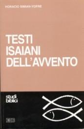 Testi isaiani dell'Avvento. Esegesi e liturgia