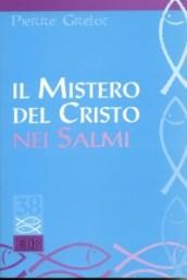 Il mistero del Cristo nei Salmi