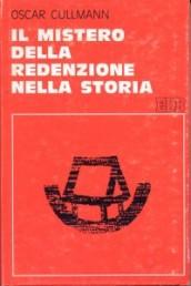 Il mistero della redenzione nella storia