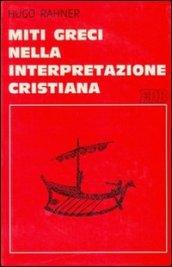 Miti greci nell'interpretazione cristiana