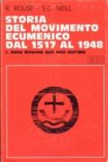 Storia del movimento ecumenico dal 1517 al 1948