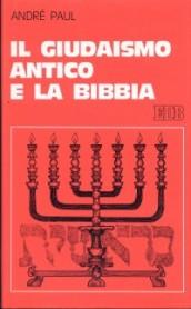 Il giudaismo antico e la Bibbia