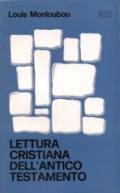 Lettura cristiana Antico Testamento