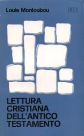 Lettura cristiana Antico Testamento