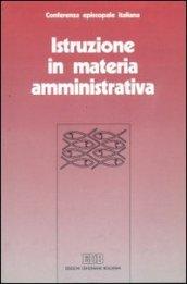 Istruzione in materia amministrativa