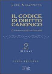 Il codice di diritto canonico. Commento giuridico-pastorale: 2