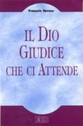 Il dio giudice che ci attende