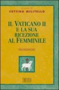 Il Vaticano II e la sua ricezione al femminile