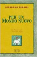 Per un mondo nuovo. La Chiesa inizio e serva del regno