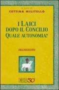 I laici dopo il Concilio. Quale autonomia?