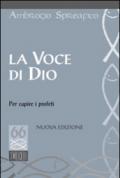 La voce di Dio per capire i profeti