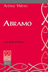 Abramo. Una guida di lettura