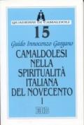 Camaldolesi nella spiritualità italiana del Novecento. 1.