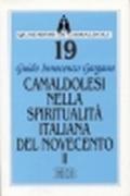 Camaldolesi nella spiritalità italiana del Novecento. 2.