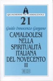 Camaldolesi nella spiritualità italiana del Novecento: 3
