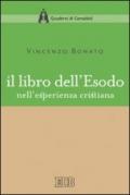 Il libro dell'Esodo nell'esperienza cristiana