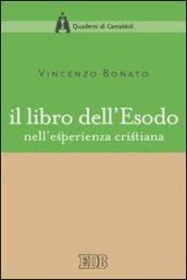 Il libro dell'Esodo nell'esperienza cristiana