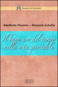 Il buon uso del tempo nella vita spirituale