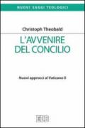 L'avvenire del Concilio. Nuovi approcci al Vaticano II