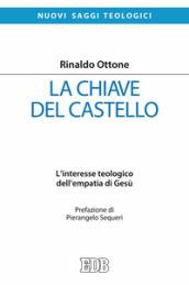 La chiave del castello. L'interesse teologico dell'empatia di Gesù