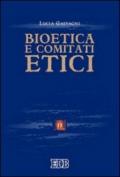 Bioetica e comitati etici