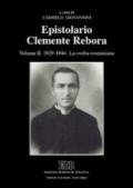 Epistolario di Clemente Rebora. Volume II. 1929 - 1944. La svolta rosminiana