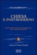 Chiesa e postmoderno. Domande per l'ecclesiologia del nostro tempo