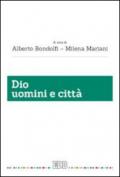 Dio uomini e città