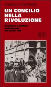 Un Concilio nella rivoluzione. Religione e politica nella Russia del primo '900