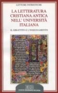 La letteratura cristiana antica nell'università italiana. Il dibattito e l'insegnamento