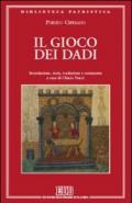 Il gioco dei dadi