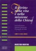 Il diritto nella vita e nella missione della Chiesa. Introduzione. Norme generali. Il popolo di Dio (libri I e II del Codice)