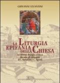 La liturgia epifania della Chiesa. La riforma liturgica a Lucca durante gli episcopati di E. Bartoletti e G. Agresti