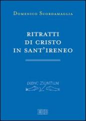 Ritratti di Cristo in sant'Ireneo