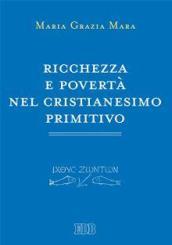 Ricchezza e povertà nel cristianesimo primitivo